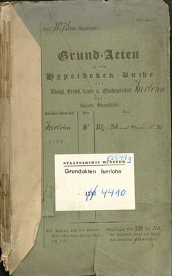 Abbildung der Grundakte zum Grundstück des Iserlohner Postgebäudes, heute: „Alte Post“, Theodor-Heuss-Ring 5 (Landesarchiv NRW, Abt. Westfalen, Bestand Q 541g Nr. 4410)