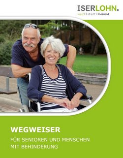 Das Bild zeigt die Titelseite der Broschüre Wegweiser für Senioren und Menschen mit Behinderung.