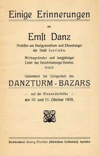 Das Bild zeigt einen Druck zum Danzturmbazar am 10. und 11. Oktober 1908