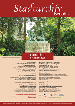 Plakat zur Vortragsreihe des Stadtarchivs Iserlohn für das 2. Halbjahr 2025