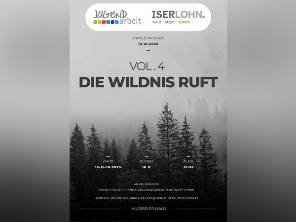 Die Wildnis ruft - ein zweitägiges Survival-Camp.