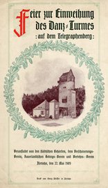 Das Bild zeigt das Programm zur Einweihung des Danzturmes am 22. Mai 1909